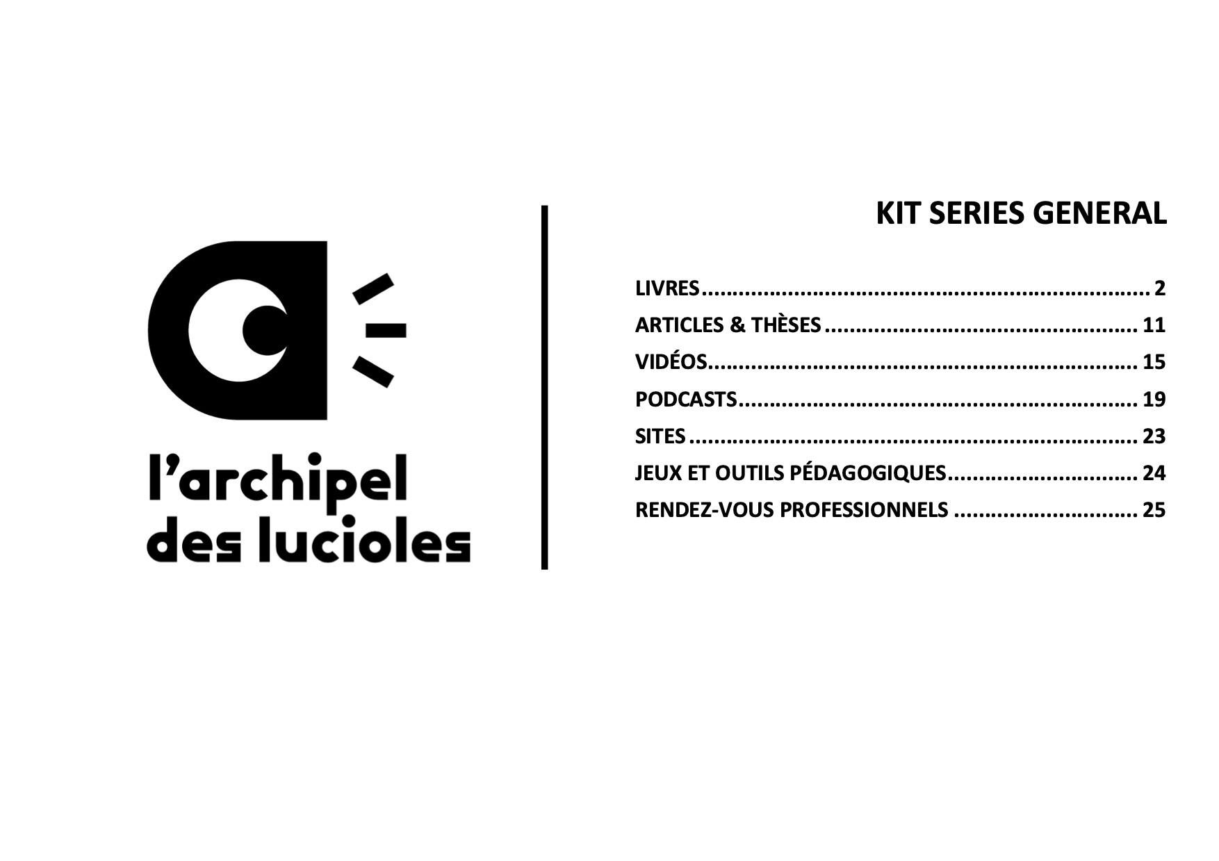 Kit Séries Général