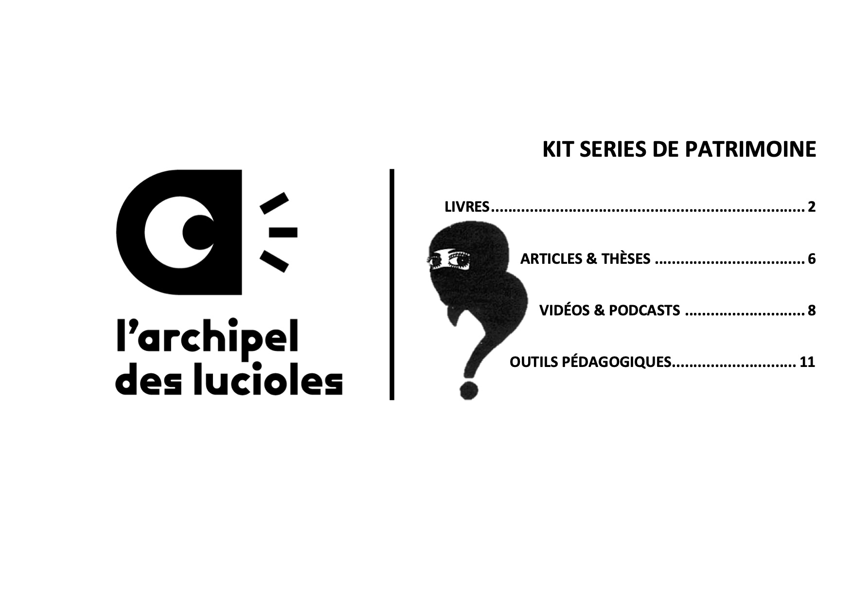 Kit Séries de Patrimoine